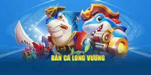 bắn cá long vương